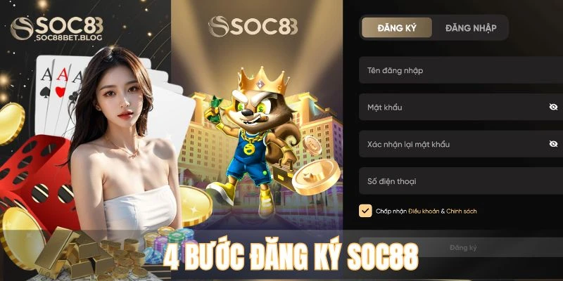 4 bước đăng ký soc88