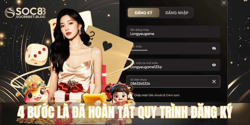 Chỉ với 4 bước là đã hoàn tất quy trình đăng ký soc88