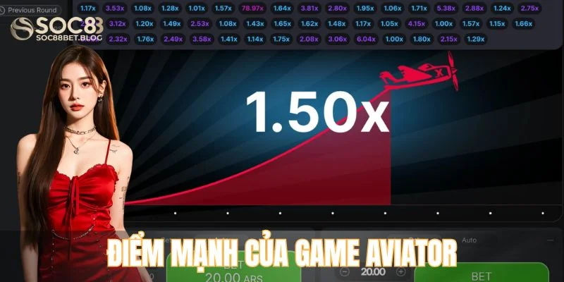 Điểm mạnh của game Aviator 