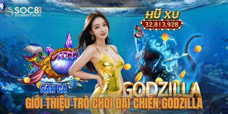 Giới thiệu trò chơi đại chiến Godzilla