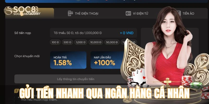 Phương thức gửi tiền nhanh qua ngân hàng cá nhân