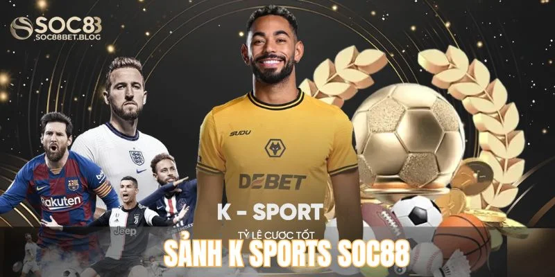 Sảnh K Sports Soc88